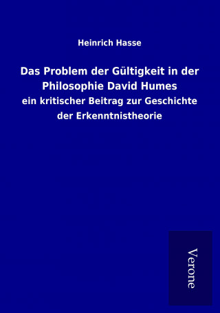 Das Problem der Gültigkeit in der Philosophie David Humes