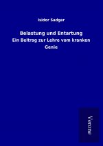 Belastung und Entartung