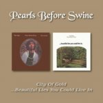 City of Gold/Beautiful Lies You Could Live In