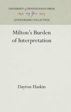 Milton's Burden of Interpretation