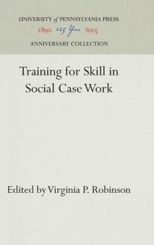Training for Skill in Social Case Work
