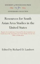 Resources for South Asian Area Studies in the United States