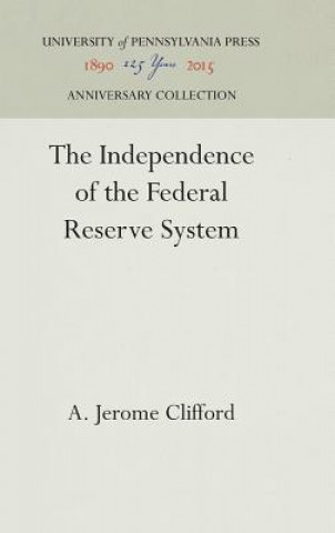 Independence of the Federal Reserve System