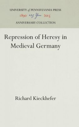 Repression of Heresy in Medieval Germany