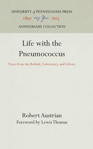 Life with the Pneumococcus