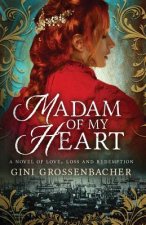 Madam of My Heart