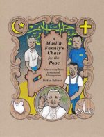 Muslim Family's Chair for the Pope
