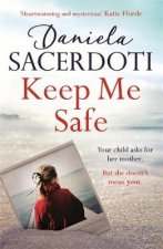 Keep Me Safe (A Seal Island novel)