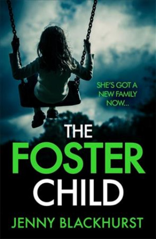 Foster Child: 'a sleep-with-the-lights-on thriller'
