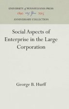Social Aspects of Enterprise in the Large Corporation