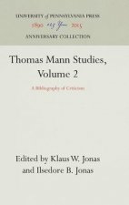 Thomas Mann Studies, Volume 2