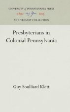 Presbyterians in Colonial Pennsylvania