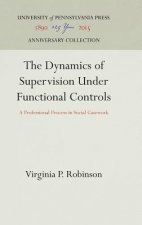 Dynamics of Supervision Under Functional Controls