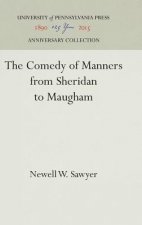Comedy of Manners from Sheridan to Maugham