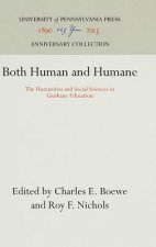 Both Human and Humane
