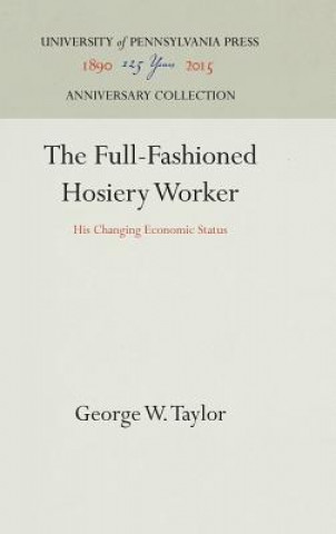 Full-Fashioned Hosiery Worker