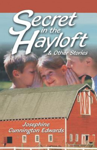 Secret in the Hayloft