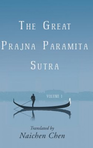 Great Prajna Paramita Sutra, Volume 1