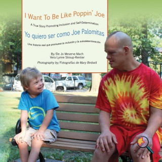 I Want To Be Like Poppin' Joe/Yo quiero ser como Joe Palomitas