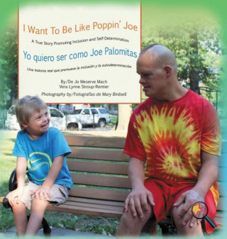 I Want To Be Like Poppin' Joe/Yo quiero ser como Joe Palomitas