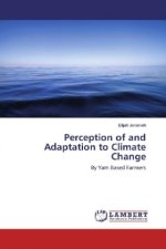 Perception of and Adaptation to Climate Change
