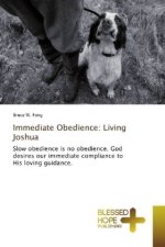 Immediate Obedience: Living Joshua