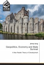 Geopolitics, Economy and State Survival