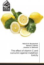 The effect of vitamin C and curcumin against malathion toxicity