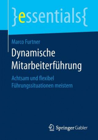 Dynamische Mitarbeiterfuhrung