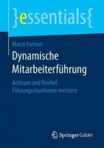 Dynamische Mitarbeiterfuhrung