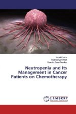 Neutropenia and Its Management in Cancer Patients on Chemotherapy
