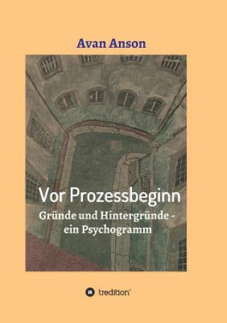 Vor Prozessbeginn