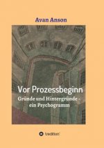 Vor Prozessbeginn