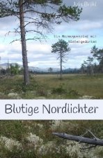 Blutige Nordlichter