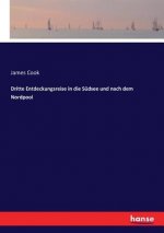 Dritte Entdeckungsreise in die Sudsee und nach dem Nordpool