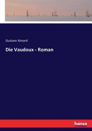 Vaudoux - Roman