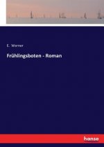 Fruhlingsboten - Roman