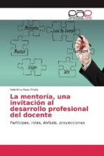 La mentoría, una invitación al desarrollo profesional del docente