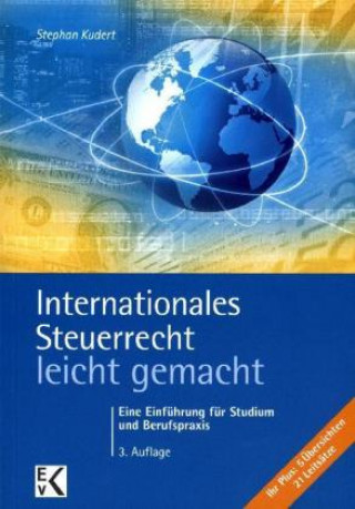 Internationales Steuerrecht - leicht gemacht