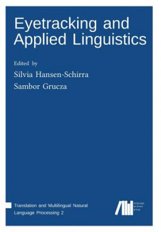 Eyetracking and Applied Linguistics