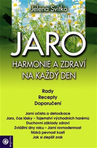 Jaro Harmonie a zdraví na každý den (Jelena Svitko)(Brožovaná)