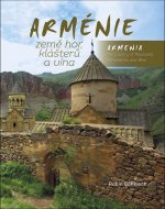 Arménie Země hor, klášterů a vína