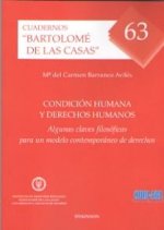 Condición humana. Algunas claves filosóficas para un modelo contemporáneo de derechos