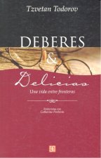 Deberes y delicias. Una vida entre fronteras. Entrevistas con Catherine Portevin