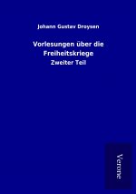 Vorlesungen über die Freiheitskriege