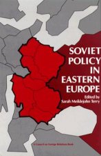Soviet Policy in Eastern Europe