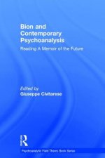 Bion and Contemporary Psychoanalysis