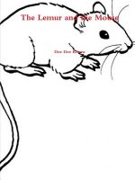 Lemur and the Mouse