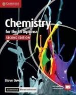 Chemistry for the IB Diploma Coursebook with Cambridge Elevate Enhanced Edition (2 Years)