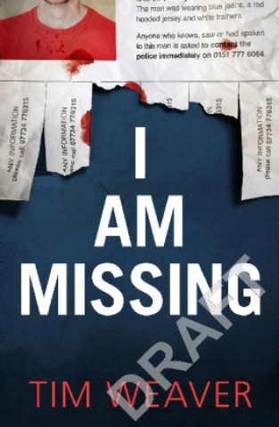 I Am Missing (Tim Weaver)(Miękka)